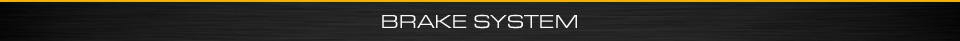 BRAKE SYSTEM